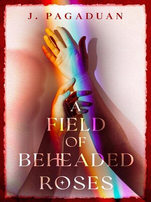 cover image of A Field of Beheaded Roses